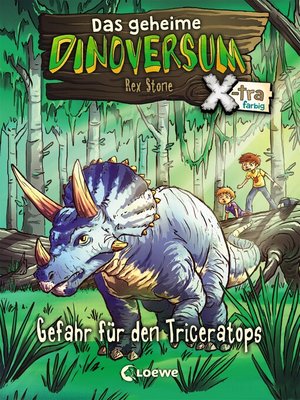 cover image of Das geheime Dinoversum Xtra (Band 2)--Gefahr für den Triceratops